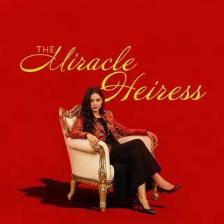 The Miracle Heiress