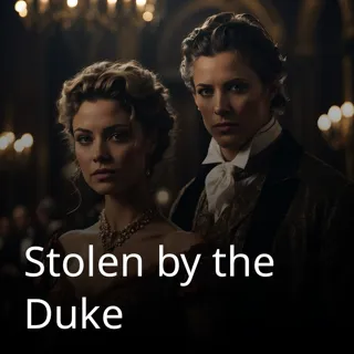 Stolen by the Duke