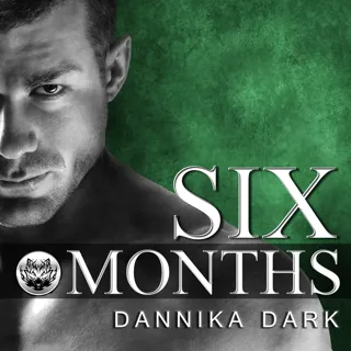 Six Months Six Months