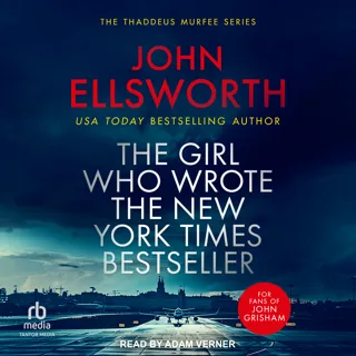 The Girl Who Wrote the New York Times Bestseller The Girl Who Wrote the New York Times Bestseller