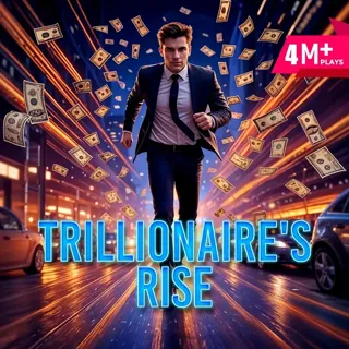 Trillionaire's Rise