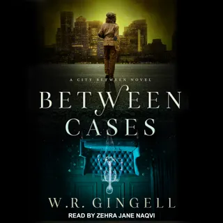 Between Cases Between Cases
