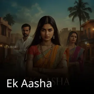 Ek Aasha Ek Aasha