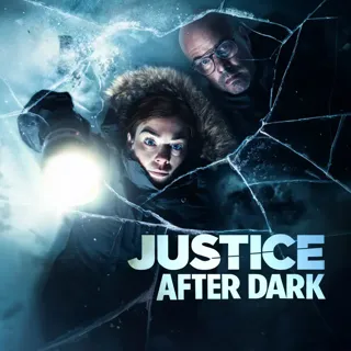 Justice After Dark