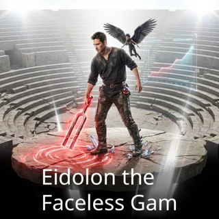 Eidolon the Faceless Gam Eidolon the Faceless Gam