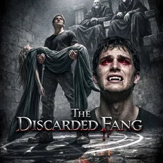 The Discarded Fang
