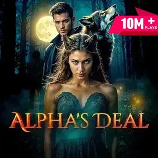 Alpha's Deal