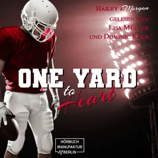 One Yard to Heart  - Die Coleman-Twins, Football-Dilogie  1