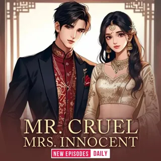Mr. Cruel Mrs. Innocent