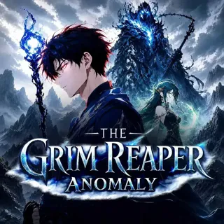 The Grim Reaper Anomaly The Grim Reaper Anomaly