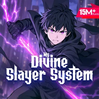 My Divine Slayer System