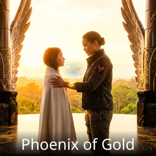 Phoenix of Gold Phoenix of Gold