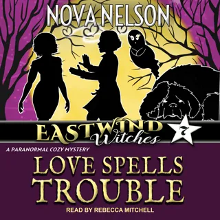 Love Spells Trouble Love Spells Trouble
