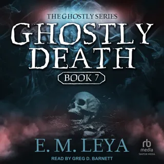 Ghostly Death Ghostly Death