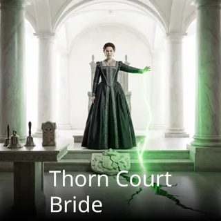 Thorn Court Bride