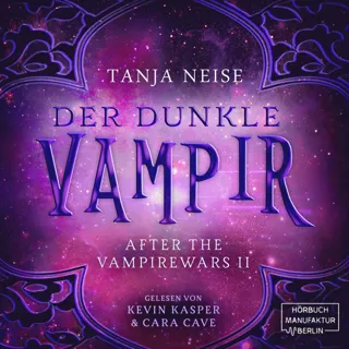 Der Dunkle Vampir - After the Vampire Wars, Band 2