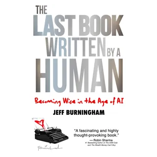 The Last Book Written by a Human The Last Book Written by a Human