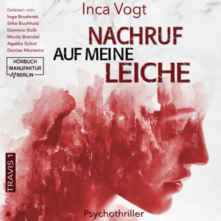 Nachruf Auf Meine Leiche - Psychothriller - TRAVIS 1