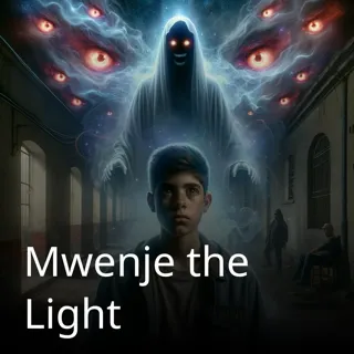 Mwenje the Light