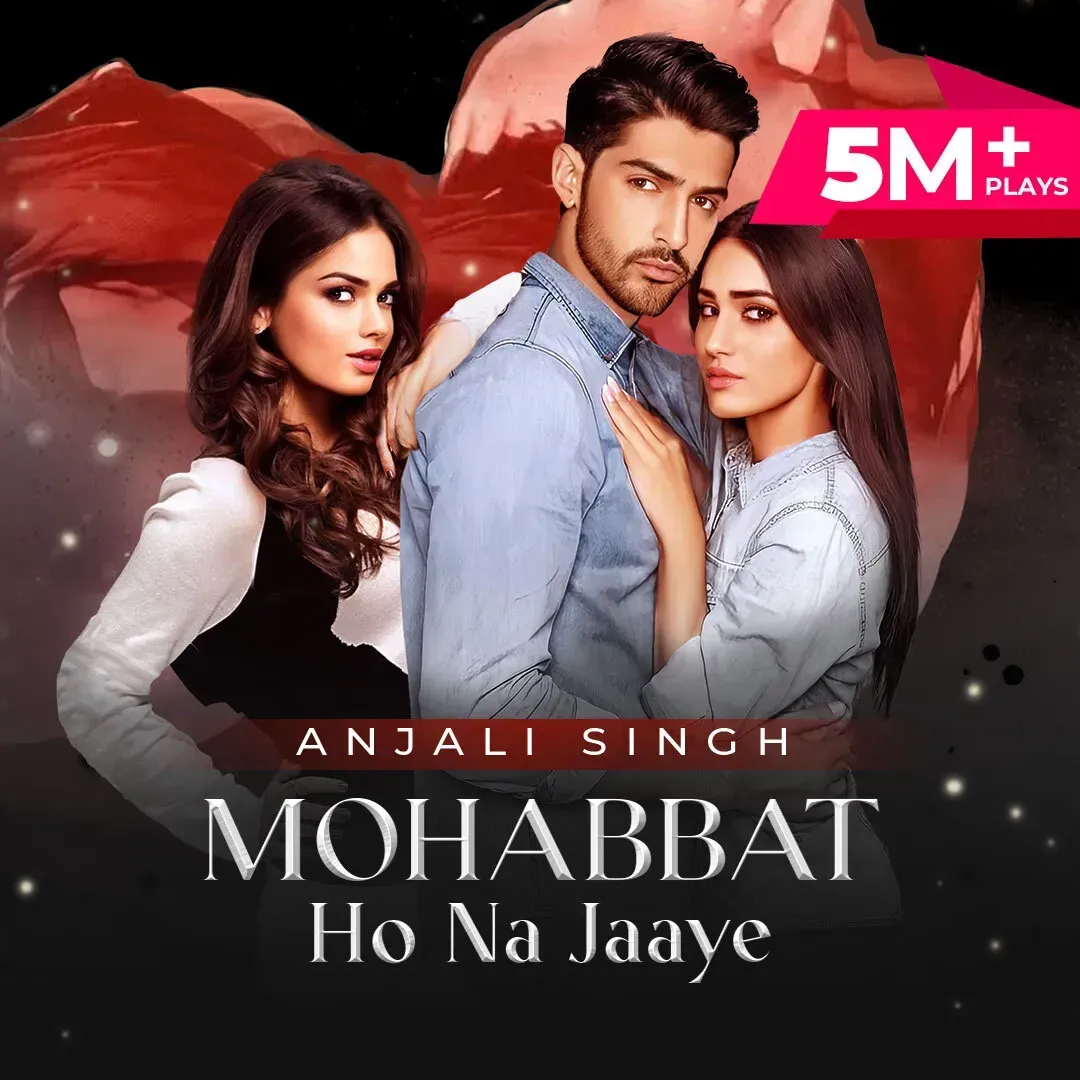 Mohabbat Ho Na Jaaye 