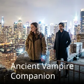 Ancient Vampire Companion