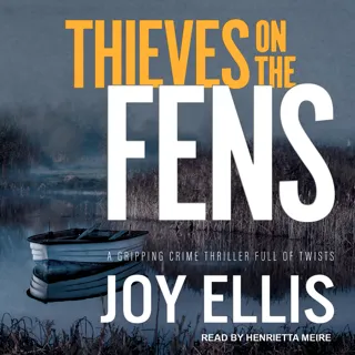 Thieves on the Fens Thieves on the Fens