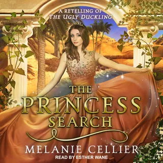 The Princess Search: A Retelling of the Ugly Duckling The Princess Search: A Retelling of the Ugly Duckling