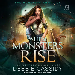 When Monsters Rise When Monsters Rise