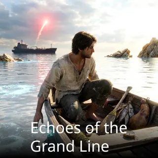 Echoes of the Grand Line