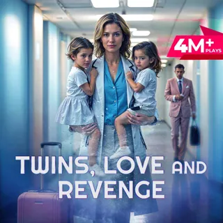 Twins, Love and Revenge