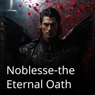 Noblesse-the Eternal Oath Noblesse-the Eternal Oath