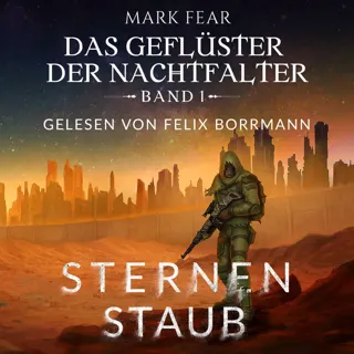 Das Geflüster Der Nachtfalter: Sternenstaub - Das Geflüster Der Nachtfalter 1