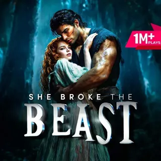 She Broke the Beast She Broke the Beast