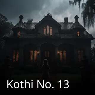 Kothi No. 13 Kothi No. 13