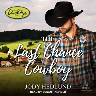 The Last Chance Cowboy The Last Chance Cowboy