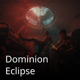 Dominion Eclipse Dominion Eclipse